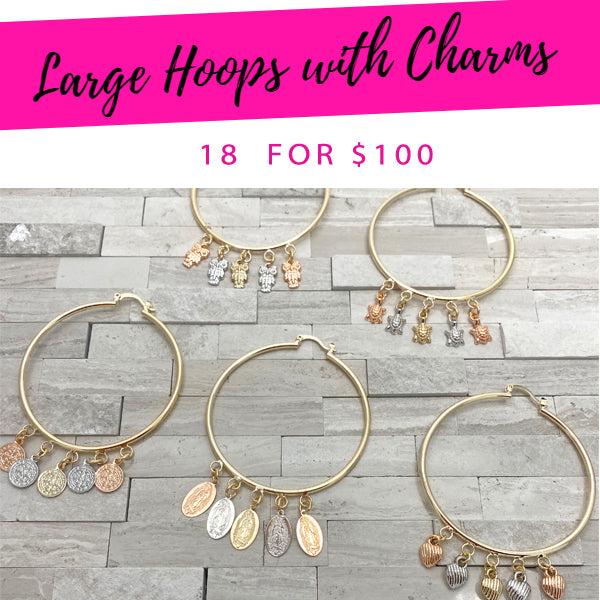 Large Hoops with Charms ($5.56 each) for $100 Gold Layered