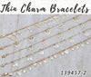 25 Thin Charm Bracelets in Gold Layered ($4.00) ea