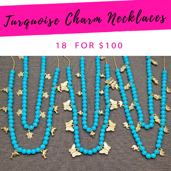 18 Turquoise Charm Necklaces ($5.55 each) for $100 Gold Layered