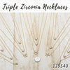 12 Triple Layered Zirconia Necklaces in Gold Layered ($8.33) ea